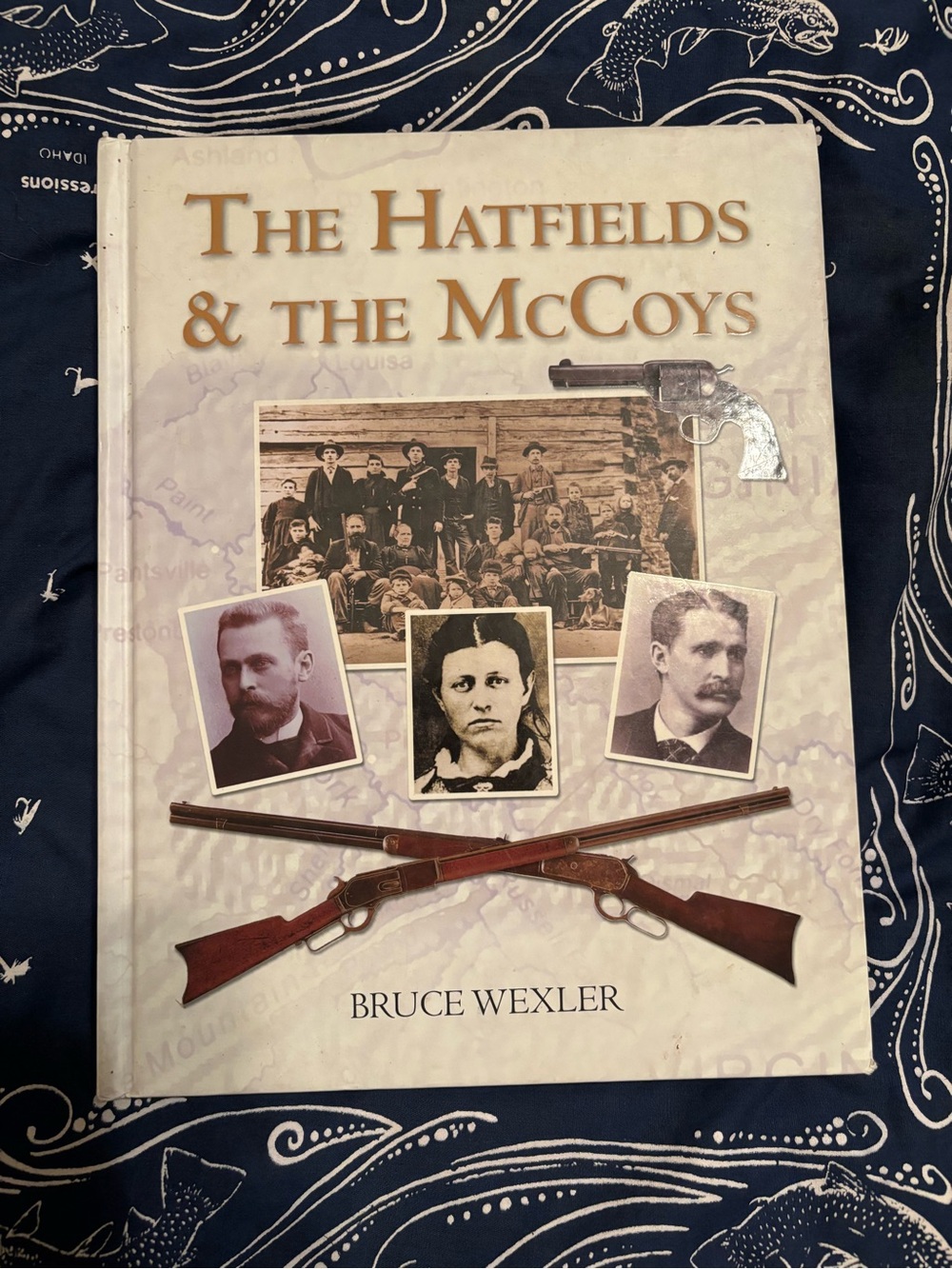 The Hatfields & The McCoy’s by Bruce Wexler Book